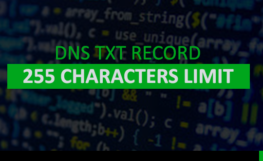 txt record 255 characters limit